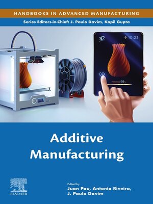 cover image of Additive Manufacturing